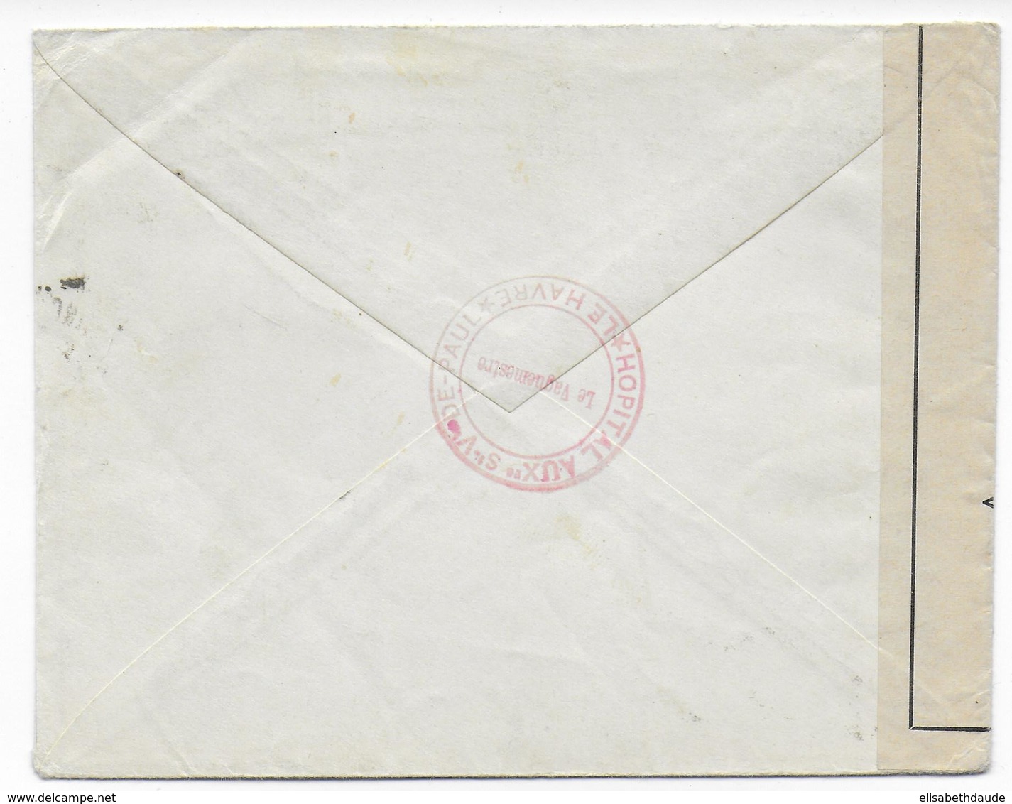 1940 - CROIX-ROUGE / RED CROSS - ENVELOPPE Avec CENSURE De L'HOPITAL AUXILIAIRE ST VINCENT De PAUL Au HAVRE (SEINE INF) - Rode Kruis