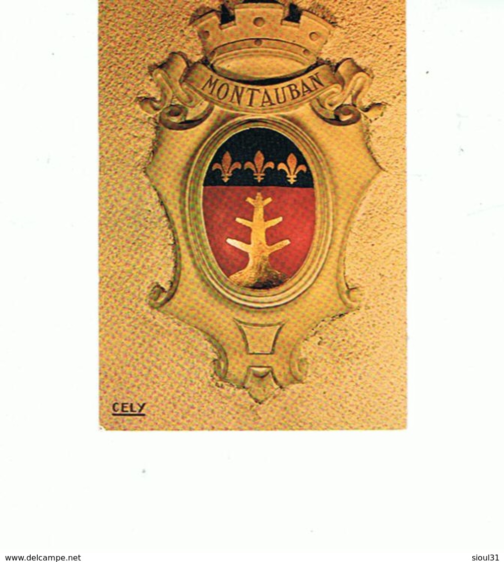 82.. MONTAUBAN  BLASON DE LA VILLE  CPM  TBE - Montauban