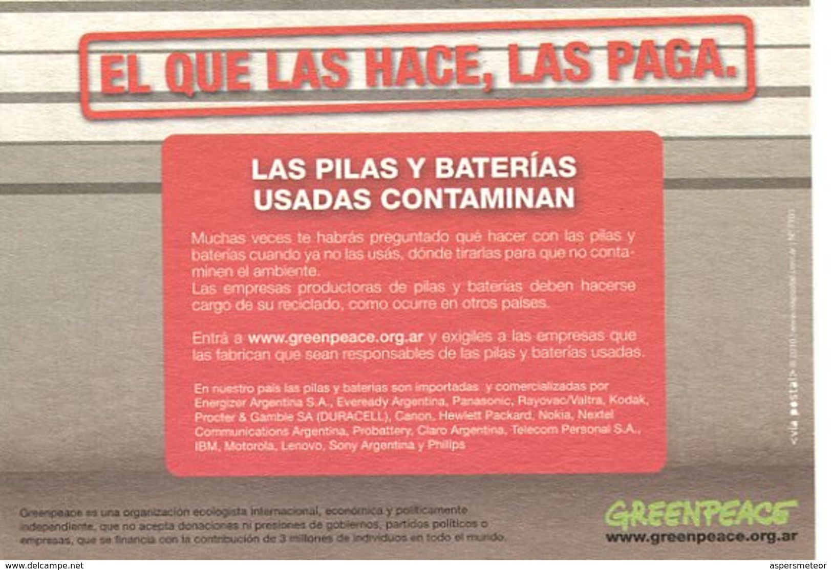 "EL QUE LAS HACE, LAS PAGA" LAS PILAS USADAS CONTAMINAN GREENPEACE 2010 ARGENTINA POSTAL PUBLICIDAD - LILHU - Reclame