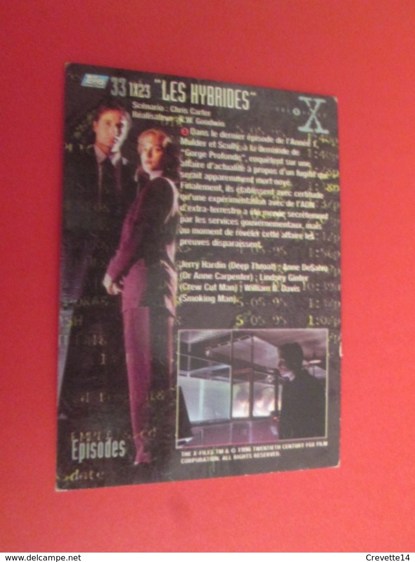 1-25  TRADING CARD TOPPS SERIE TELE X-FILES MULDER SCULLY : N°33  1x23 LES HYBRIDES - X-Files