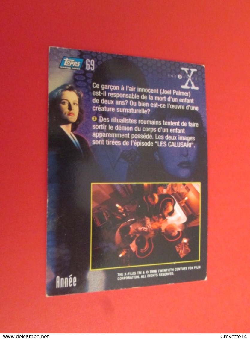 1-25  TRADING CARD TOPPS SERIE TELE X-FILES MULDER SCULLY : N°69 ANNEE - X-Files