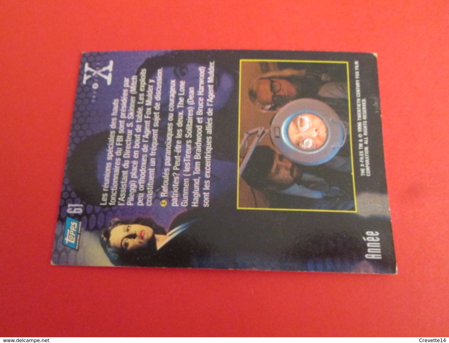 1-25  TRADING CARD TOPPS SERIE TELE X-FILES MULDER SCULLY : N°61 ANNEE - X-Files