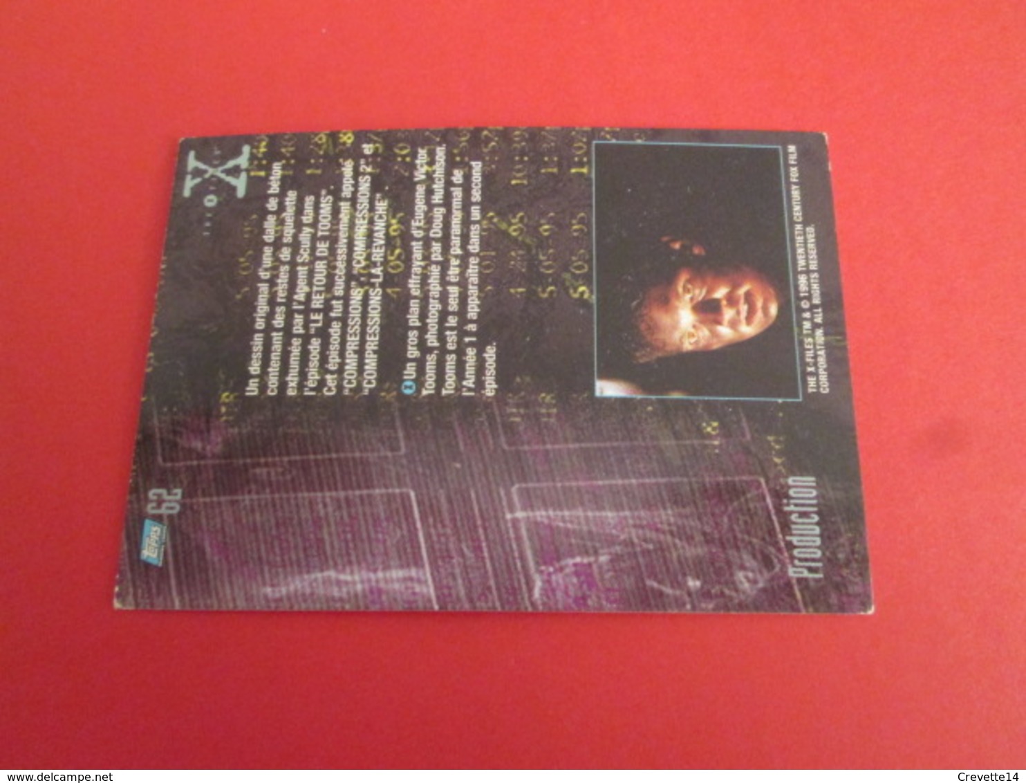 1-25  TRADING CARD TOPPS SERIE TELE X-FILES MULDER SCULLY : N°62 PRODUCTION - X-Files