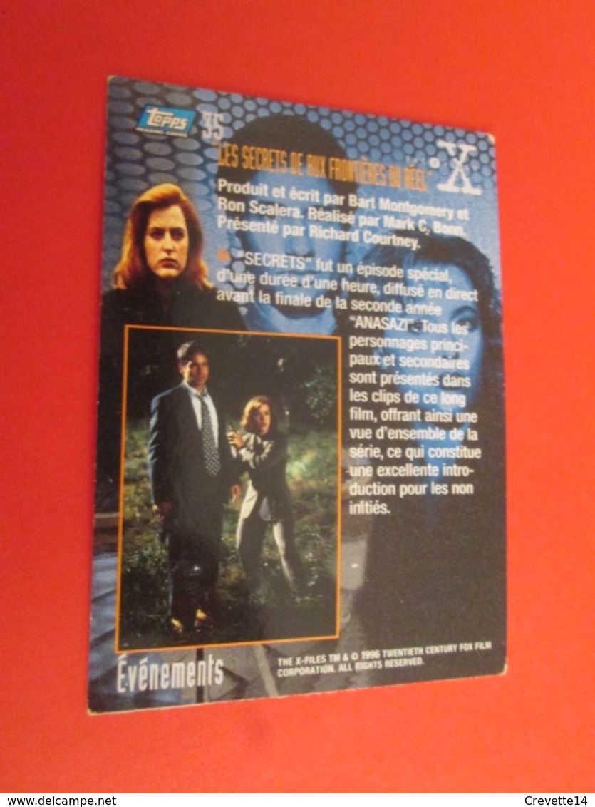 26/50  TRADING CARD TOPPS SERIE TELE X-FILES MULDER SCULLY : N°35 EVENEMENTS LES SECRETS DE AUX FRONTIERES DU REEL - X-Files