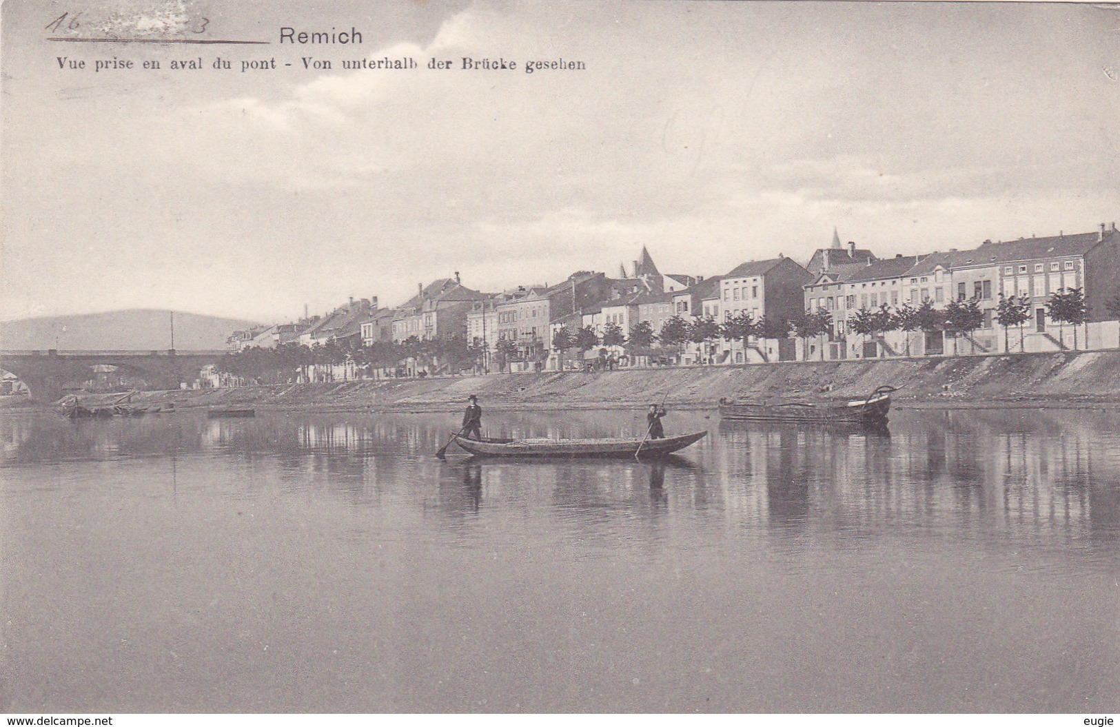 782/ Remich, Vue Prise En Aval Du Pont, Von Unterhalb Der Brücke Gesehen - Remich