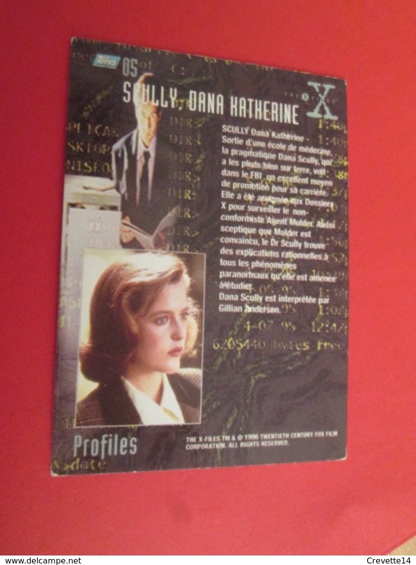 76/100  TRADING CARD TOPPS SERIE TELE X-FILES MULDER SCULLY : N°06 PROFILES SCUKLY DANA  KATHERINE - X-Files