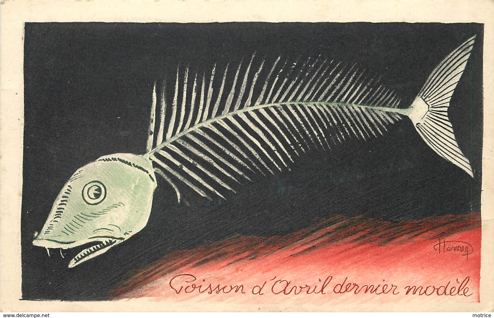 1er AVRIL - Poisson D'Avril ,dernier Modèle,carte Illustrée Par Henri. - 1er Avril - Poisson D'avril