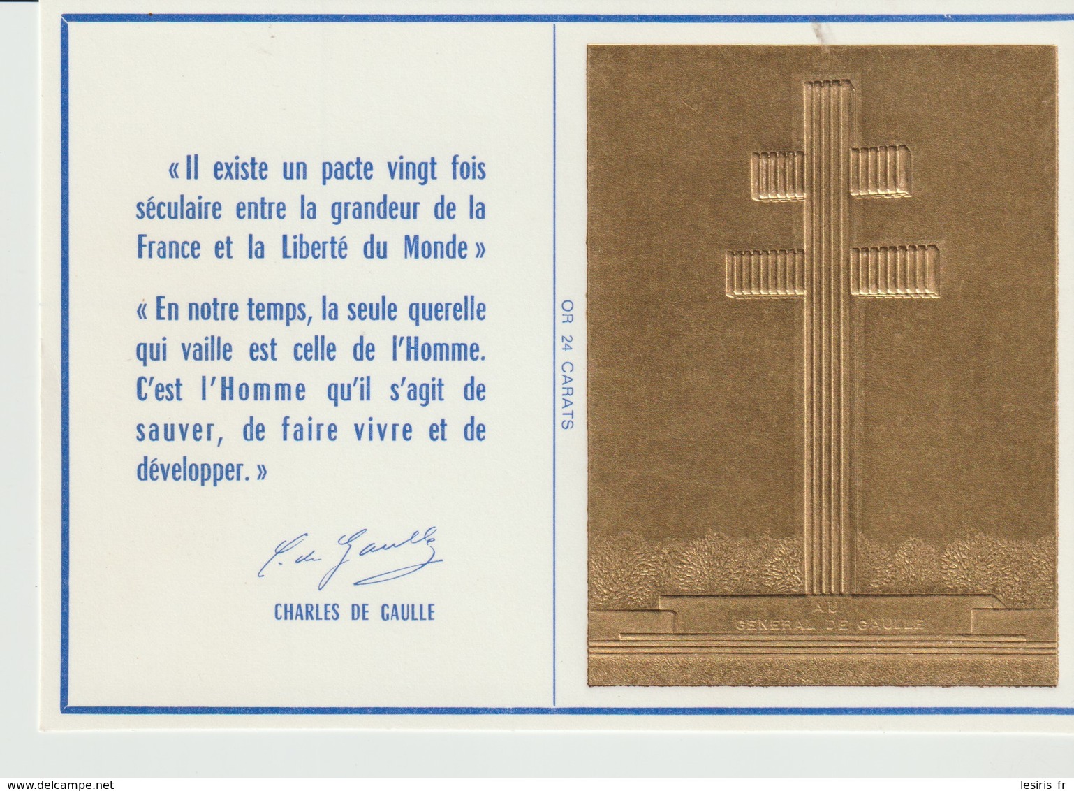 CP - IL EXISTE N PACTE 20 FOIS SECULAIRE ENTRE LA GRANDEUR DE LA FRANCE - AU GÉNÉRAL DE GAULLE - OR 24 CARATS - 1972 - Evènements