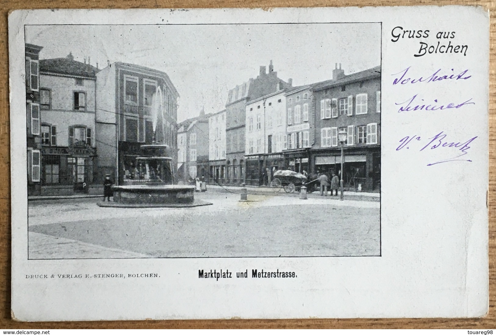 Gruss Aus Bolchen. Markplatz Und Metzerstrasse. Boulay Moselle. - Boulay Moselle