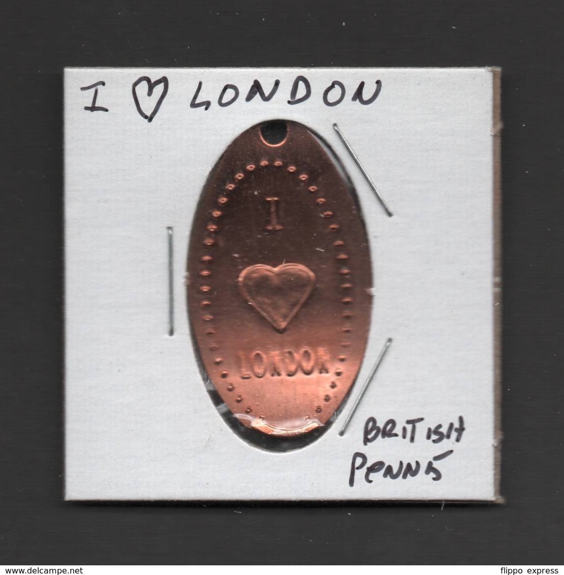 Pressed Penny, Elongated Coin, I Love London, England - Pièces écrasées (Elongated Coins)