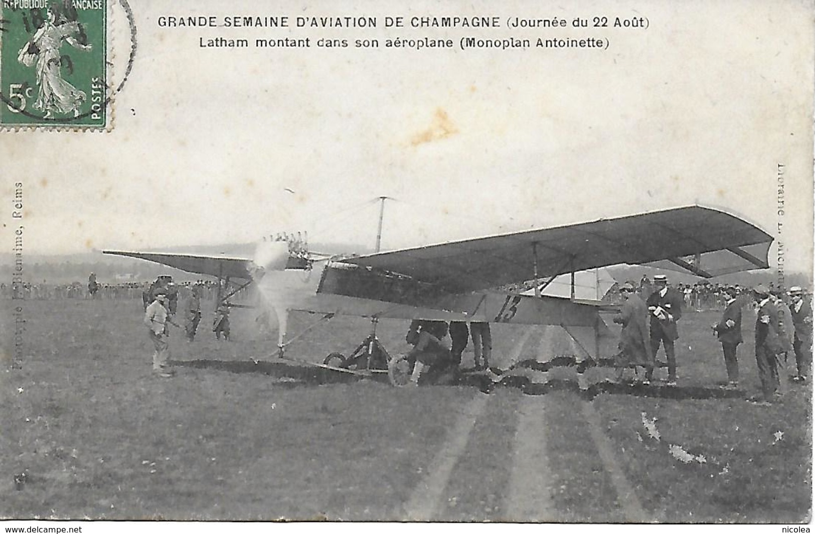 LATHAM ET SON AEROPLANE MONOPLAN ANTOINETTE  A LA GRANDE SEMAINE D'AVIATION REIMS 1909 - Aviateurs