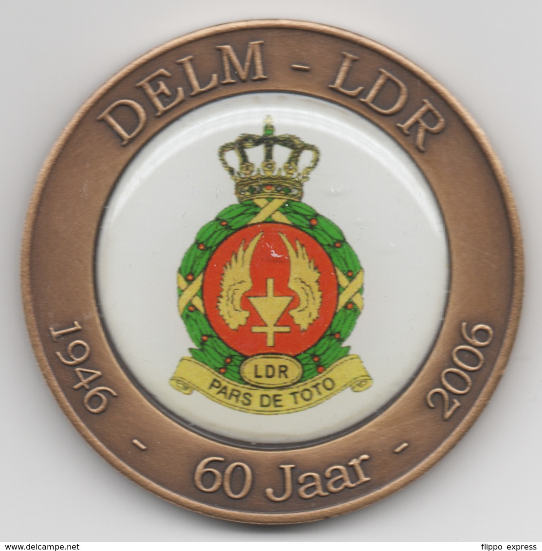 Netherlands: DELM - LDR 60 Jaar. Military Coin, Medal - Andere & Zonder Classificatie