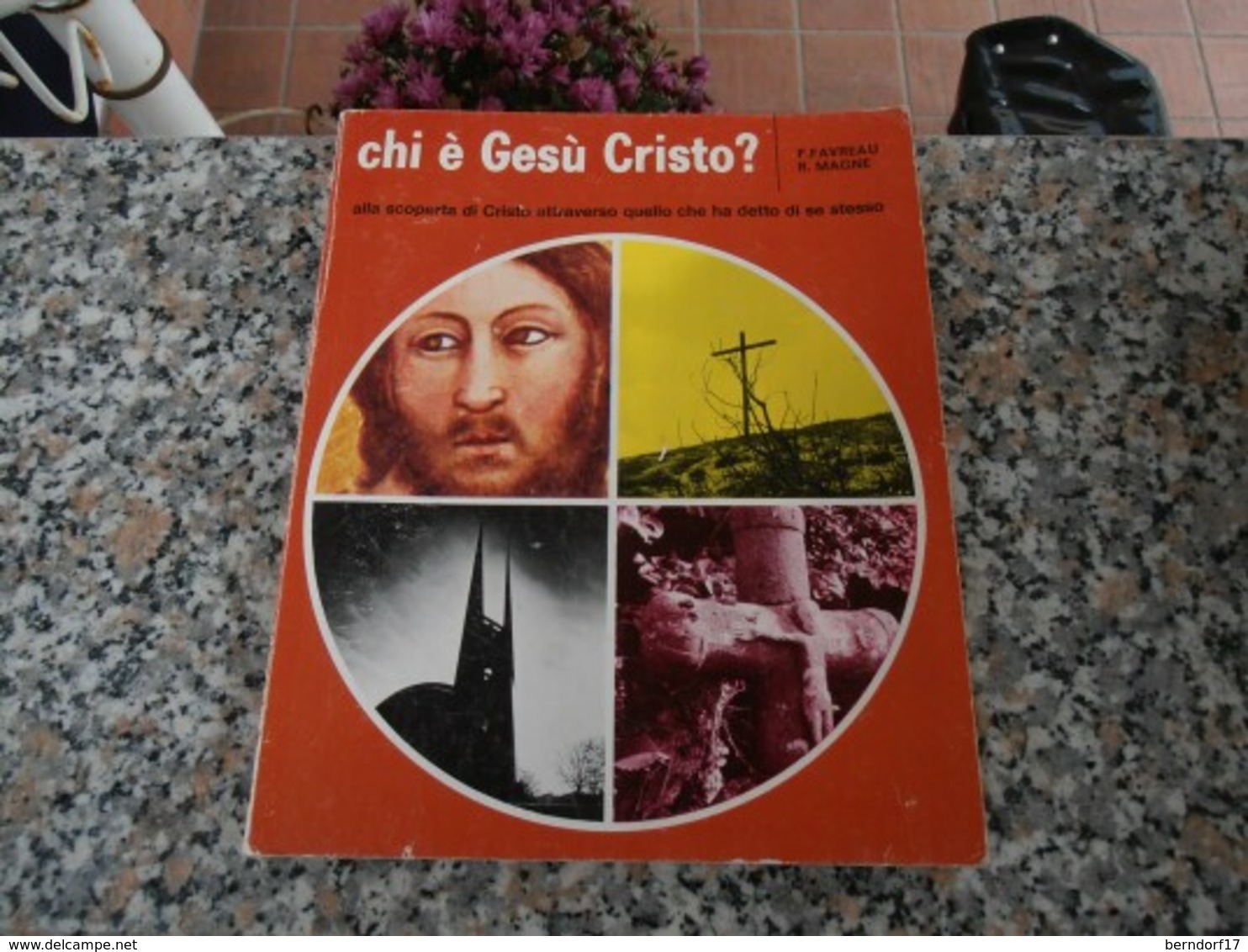 Chi è Gesù Cristo - F. Favreau - R. Magne - Ragazzi