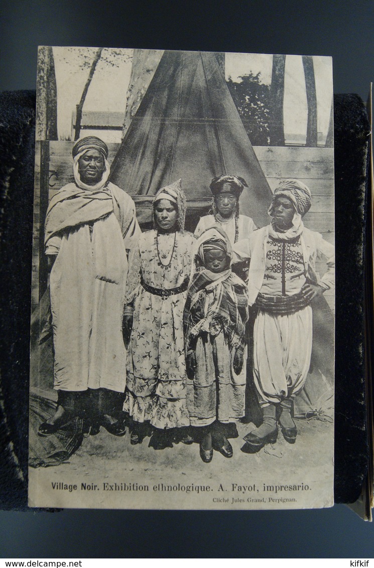 CPA Carte Ancienne Village Noir Exhibition Ethnologique A Fayot Impressario Cliché Jules Grand Perpignan - Perpignan