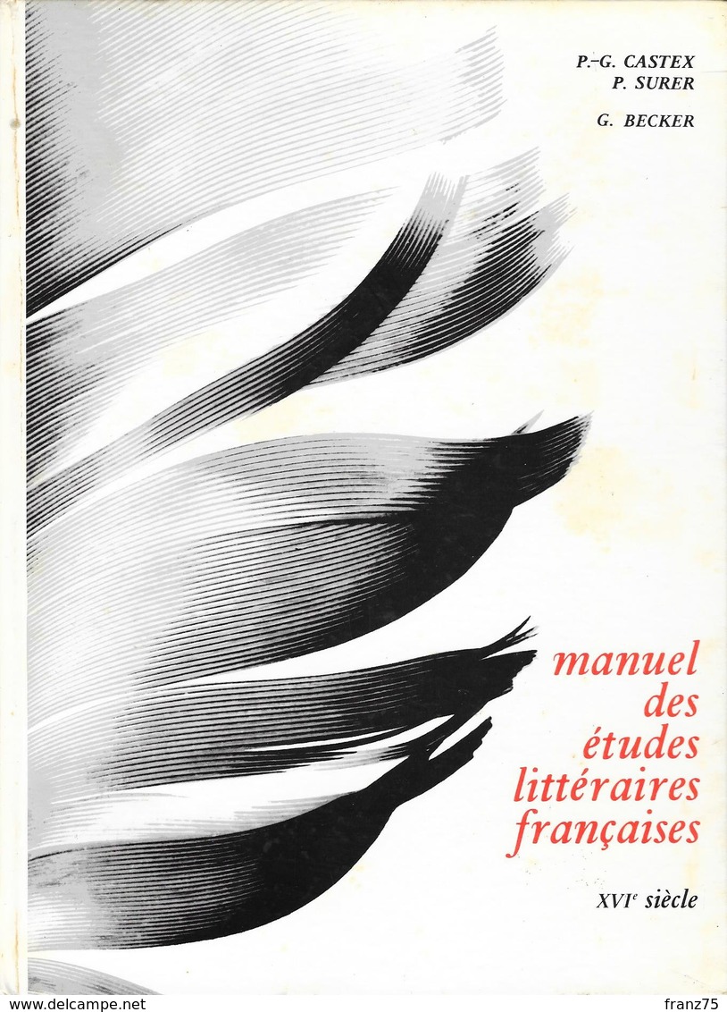 XVIème Siècle-CASTEX/SURER-Hachette 1966--BE - 18 Ans Et Plus