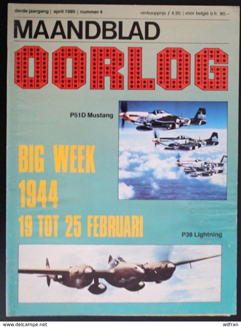 Maandblad Oorlog 3de Jaargang April 1980 Nr 4 - Andere & Zonder Classificatie