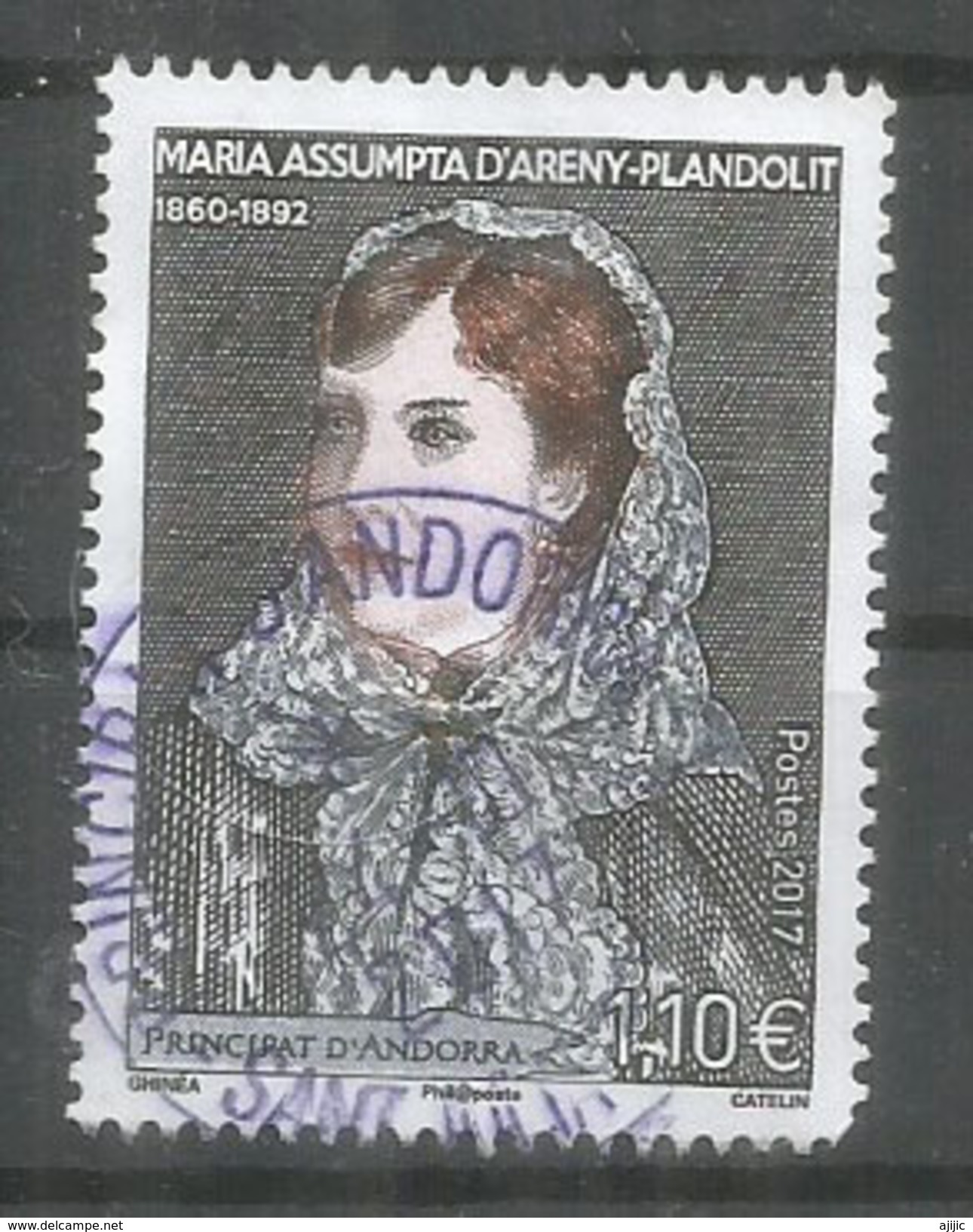 Maria Assumpta D'Areny-Plandolit (personnalitée Andorrane), Un Timbre Oblitéré 2017, 1 ère Qualité - Gebraucht