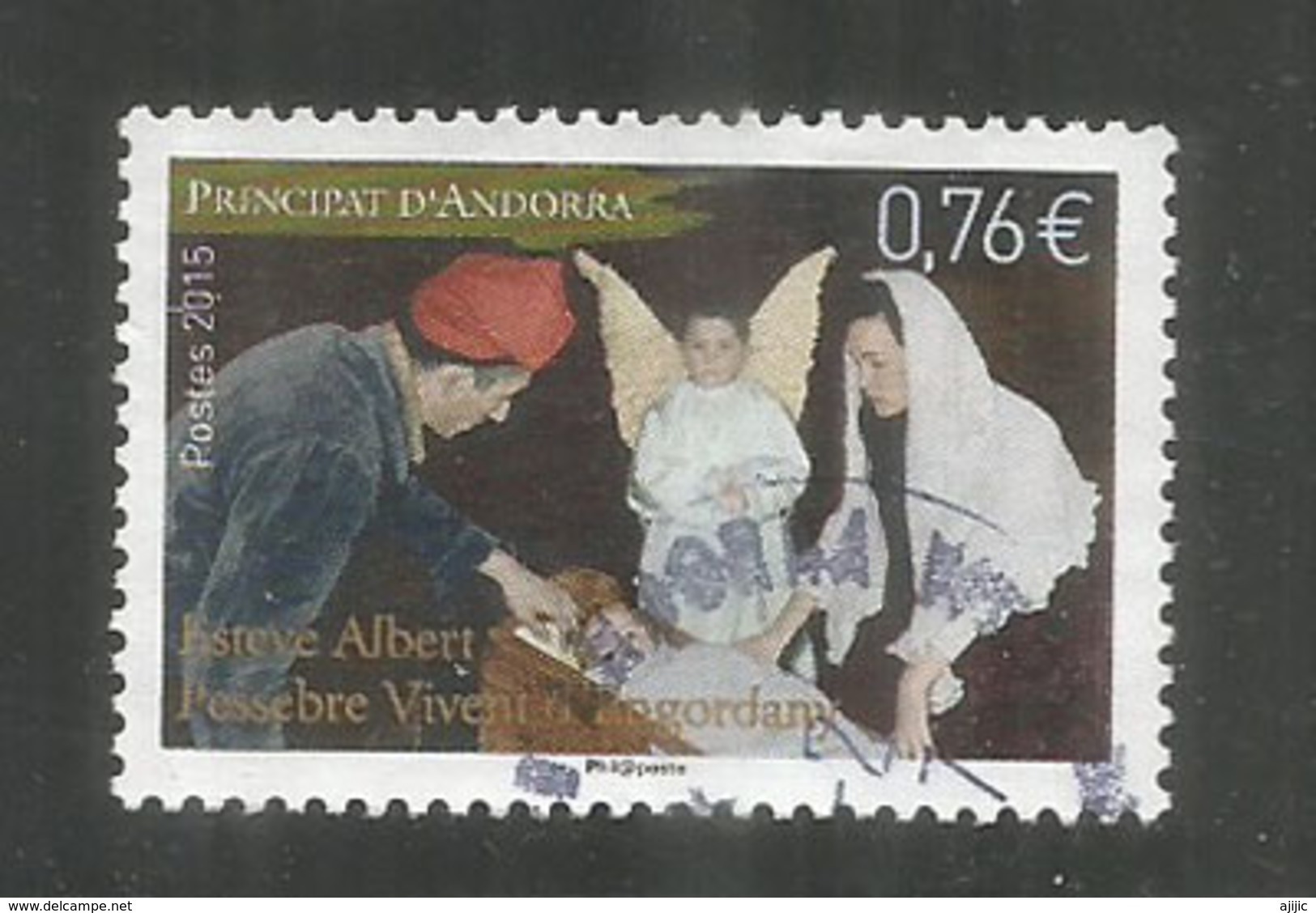 NOËL ANDORRAN 2015 (Crèche Vivante D'Engordany)  Un Timbre Oblitéré 1 ère Qualité, Cachet Rond. - Used Stamps