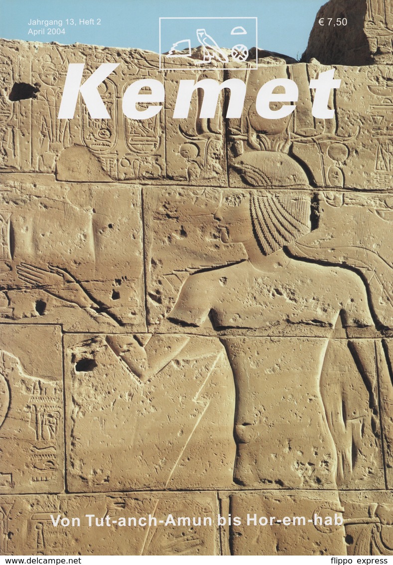 Egypt: Kemet Magazine, April 2004, Jrg. 13, Heft 2 - Autres & Non Classés