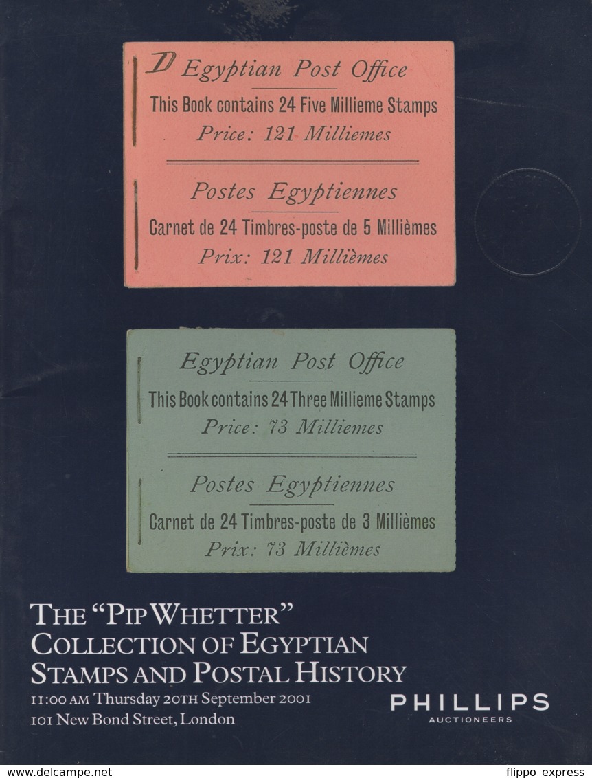 Egypt: Auction Catalogue Of The Pip Whetter Collection Of Egyptian Stamps, Etc., 2001 - Catalogues De Maisons De Vente