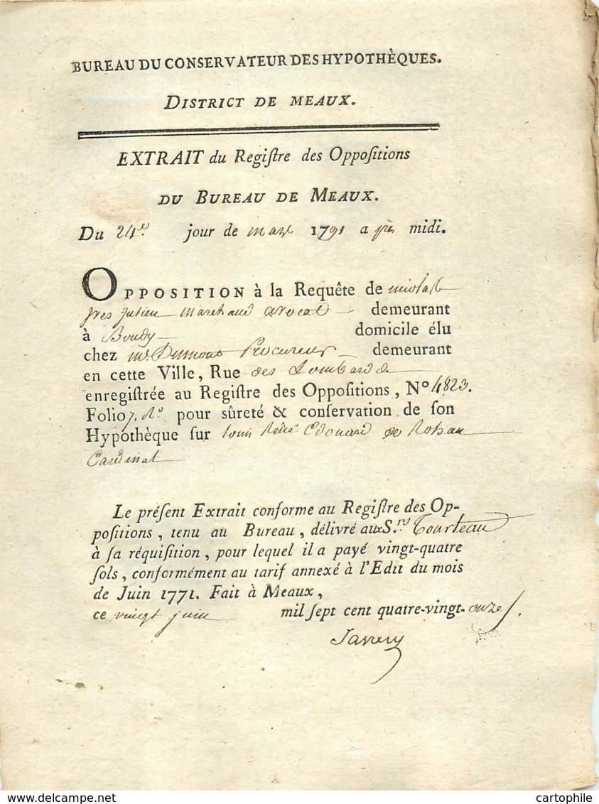 Acte 1791 Opposition De Nicolas Marchand De Bondy, Avocat, Contre Louis René Edouard De Rohan Cardinal Eveque Strasbourg - Manuscrits
