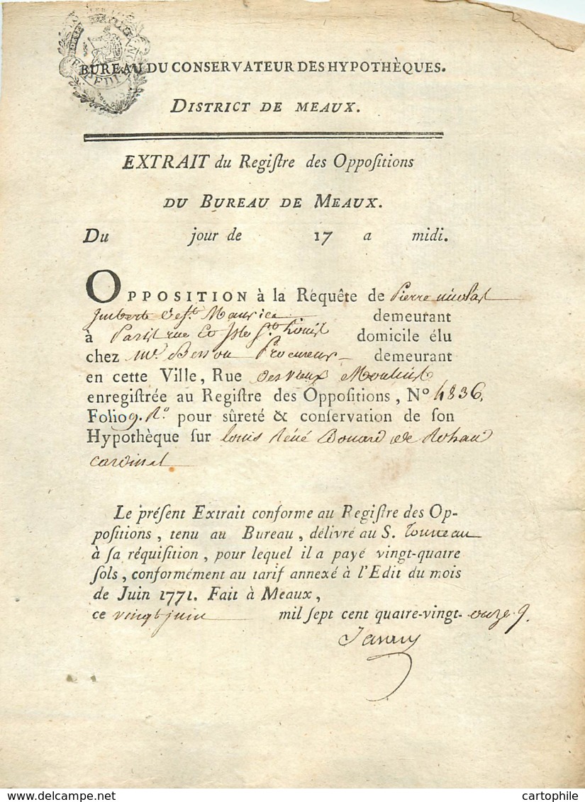 Acte De 1791 Opposition De Pierre Imbert De Saint Maurice De Paris Contre Le Prince Louis René Edouard De Rohan Cardinal - Manuscrits