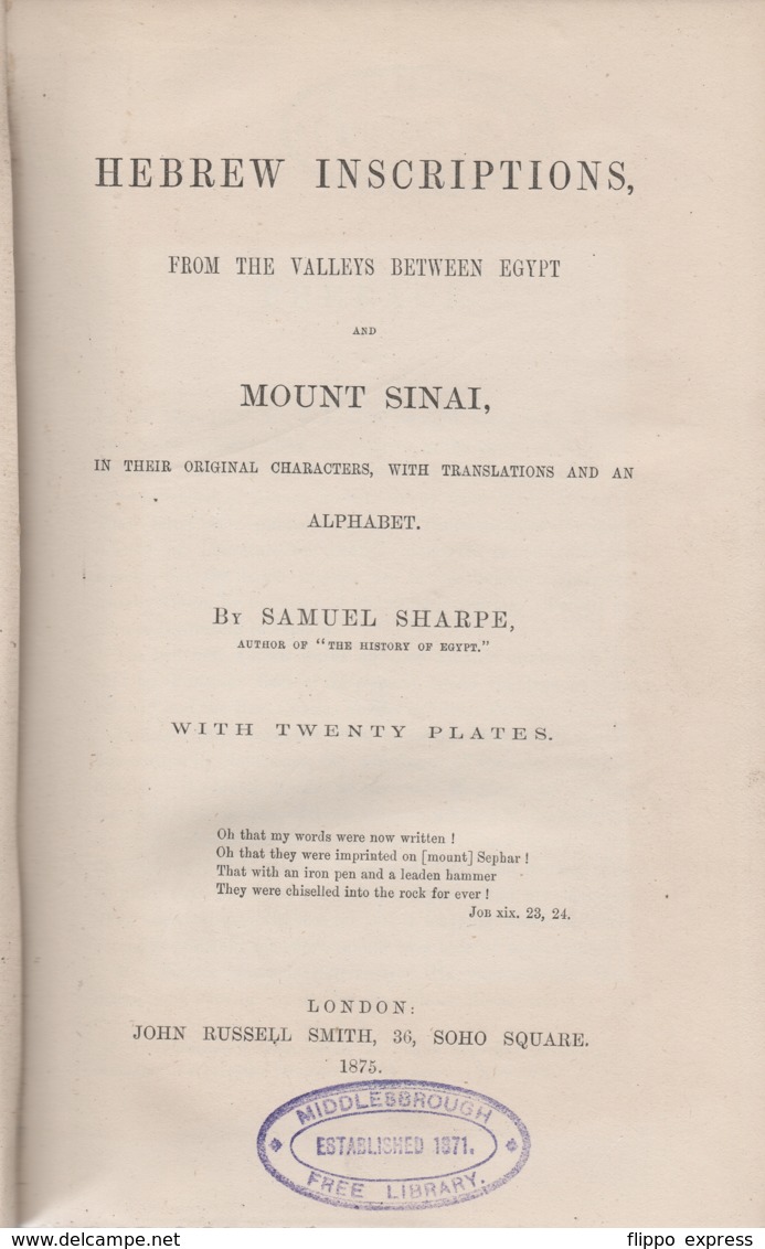 Egypt: Hebrew Inscriptions, From The Valleys Between Egypt And Mount Sinai, Etc. - Antiquità