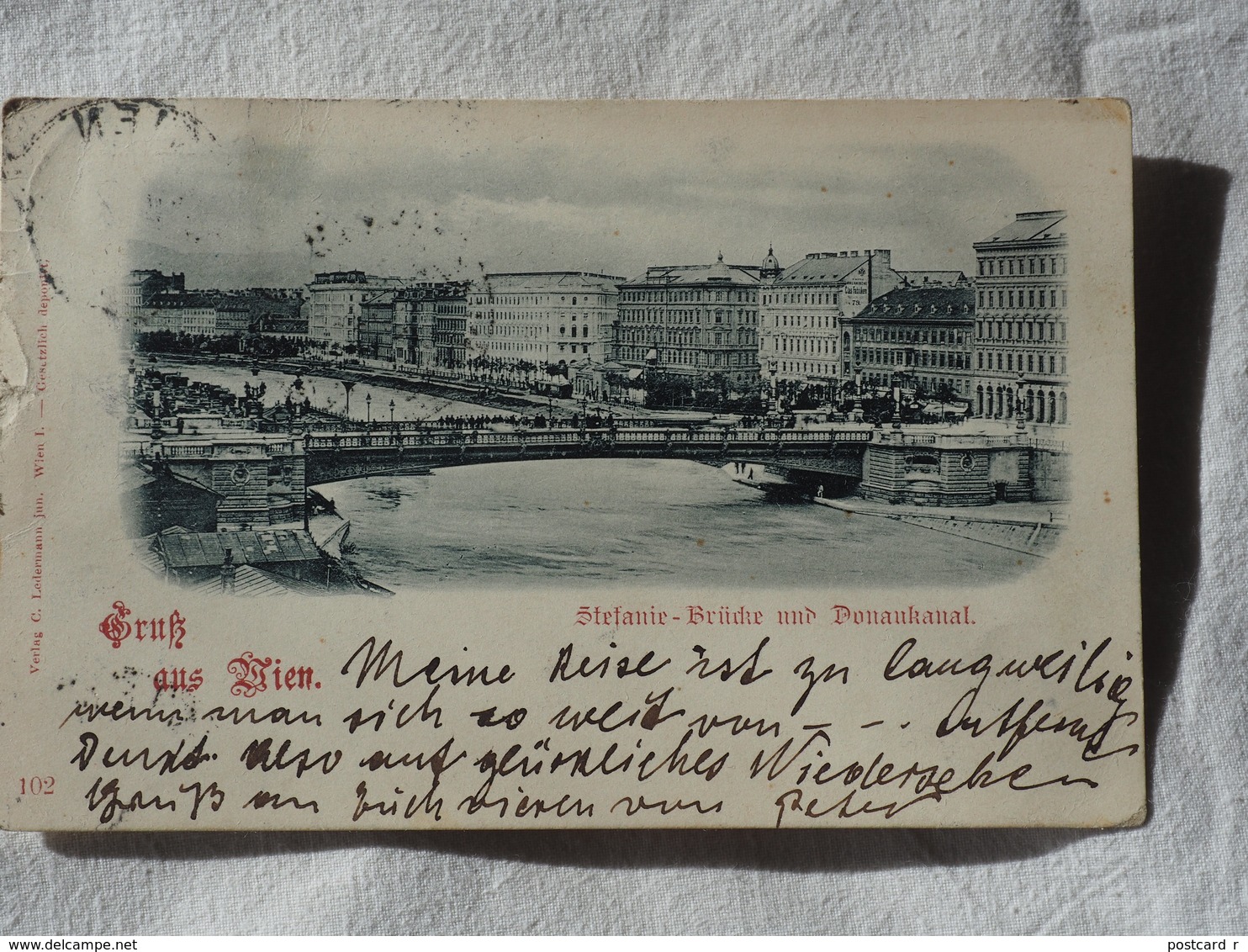 Austria; Vienna Wien  Stefanie Bridge  Gruss Aus Stefanie Brücke Stamp 1898   A 185 - Sonstige & Ohne Zuordnung