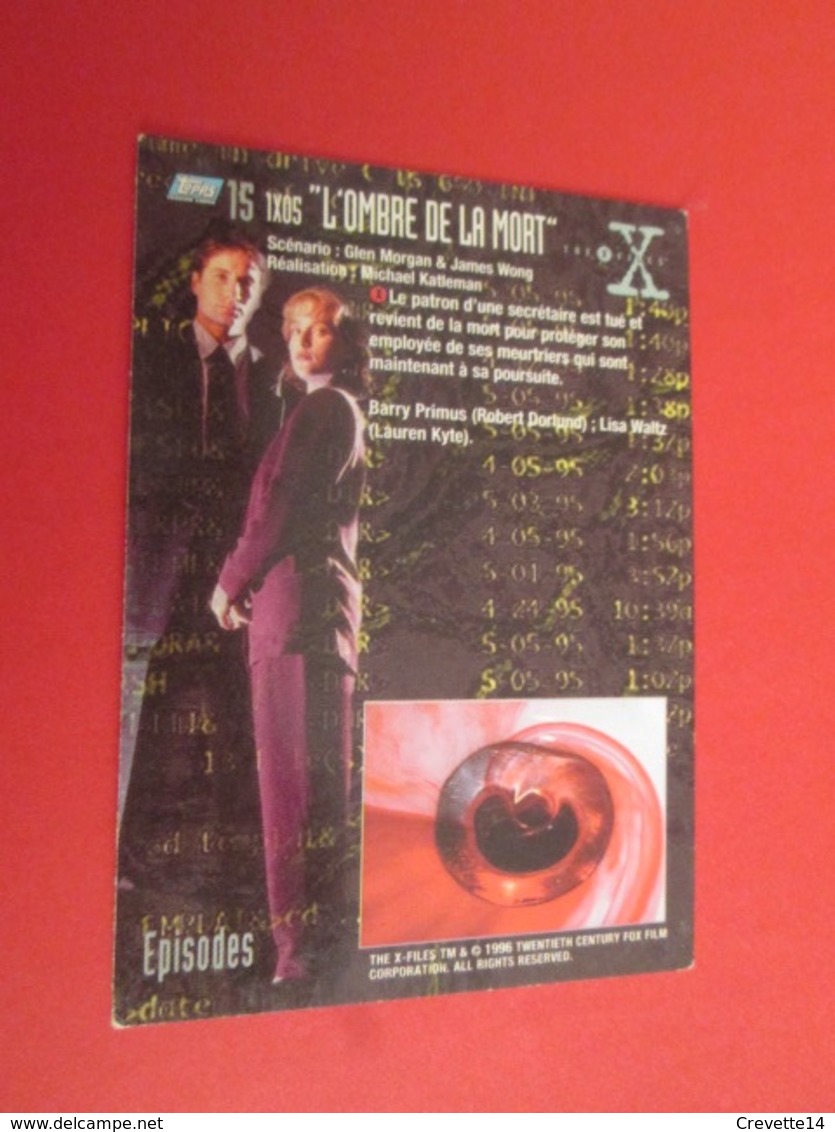 101-125  TRADING CARD TOPPS SERIE TELE X-FILES MULDER SCULLY : N°15 1x05 L'OMBRE DE LA MORT - X-Files