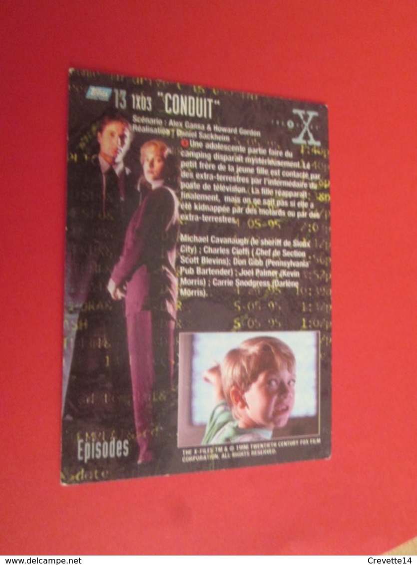 101-125  TRADING CARD TOPPS SERIE TELE X-FILES MULDER SCULLY : N°13 1x03 CONDUIT - X-Files