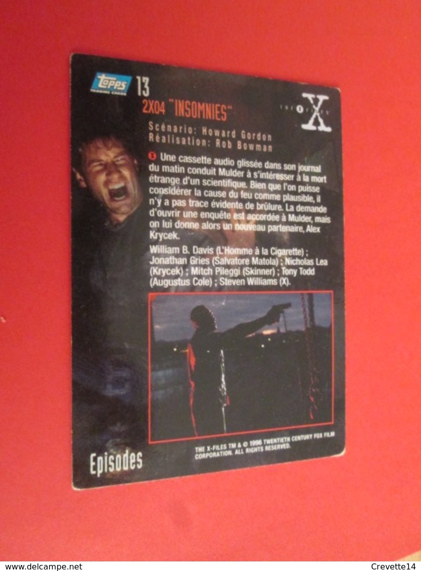 101-125  TRADING CARD TOPPS SERIE TELE X-FILES MULDER SCULLY : N°13 2x04 INSOMNIES - X-Files