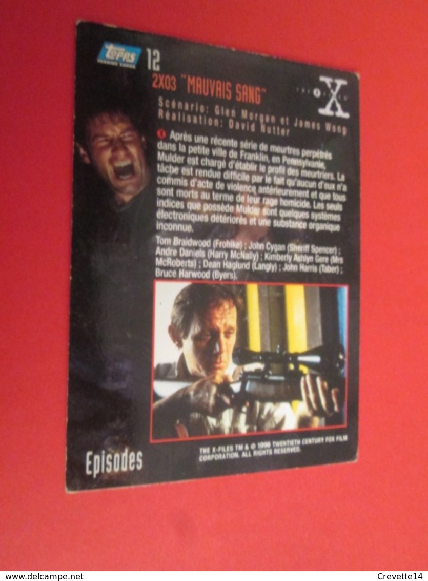 101-125  TRADING CARD TOPPS SERIE TELE X-FILES MULDER SCULLY : N°12 2x03 MAUVAIS SANG - X-Files