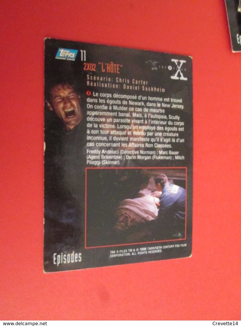 101-125  TRADING CARD TOPPS SERIE TELE X-FILES MULDER SCULLY : N°11 2x02 L'HOTE - X-Files