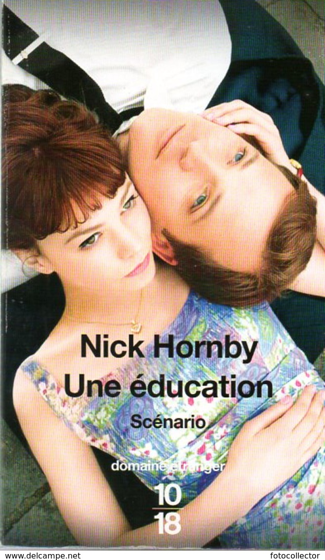 Angleterre : Une éducation (scénario) Par Nick Hornby (ISBN 9782264051073) - Films