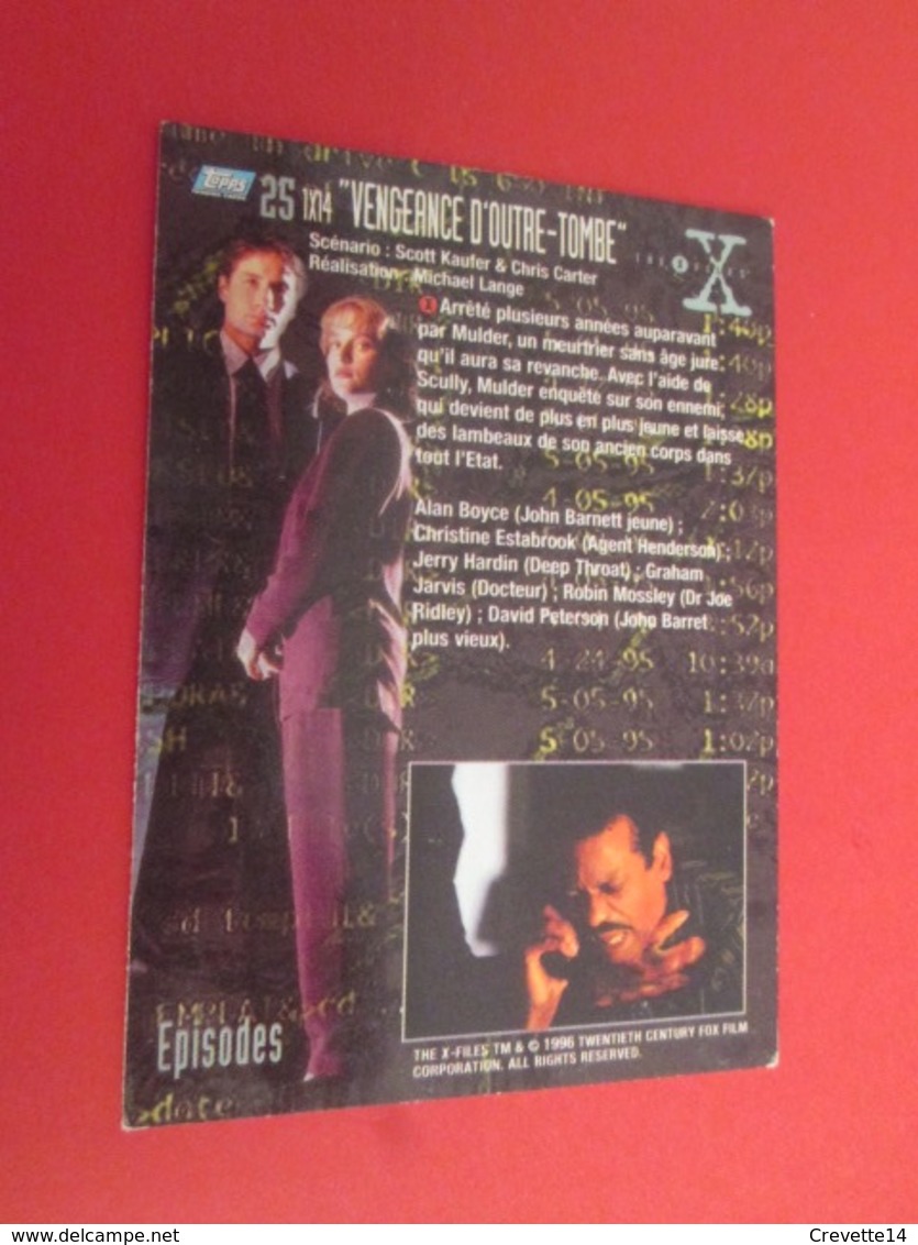 126-150 : TRADING CARD TOPPS SERIE TELE X-FILES MULDER SCULLY : N°25 VENGEANCE D'OUTRE-TOMBE - X-Files