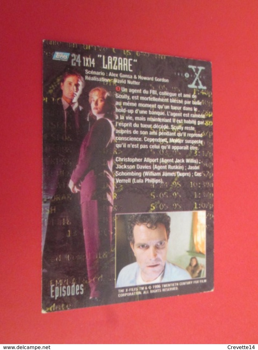 126-150 : TRADING CARD TOPPS SERIE TELE X-FILES MULDER SCULLY : N°24 LAZARE - X-Files