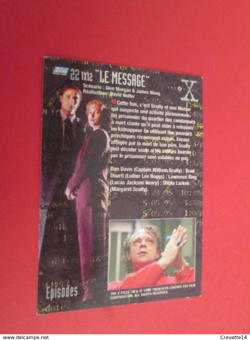 126-150 : TRADING CARD TOPPS SERIE TELE X-FILES MULDER SCULLY : N°22 LE MESSAGE - X-Files