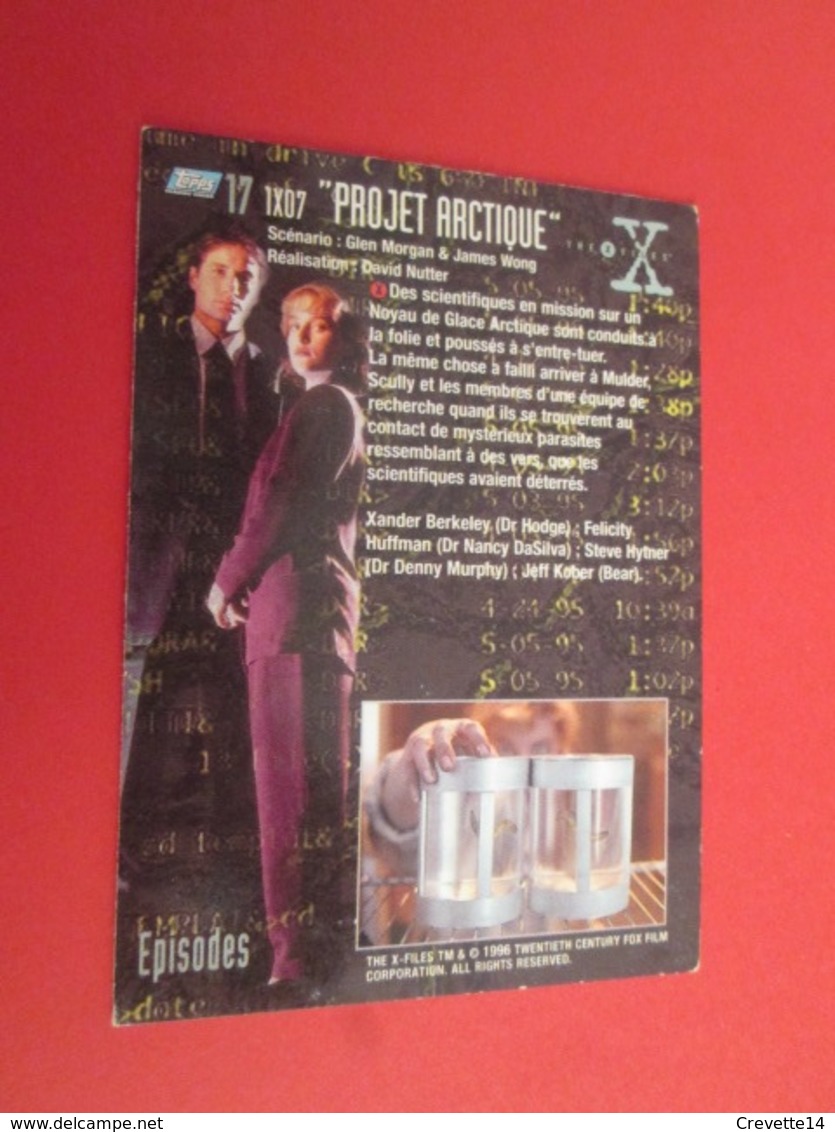 126-150 : TRADING CARD TOPPS SERIE TELE X-FILES MULDER SCULLY : N°17 PROJET ARCTIQUE - X-Files