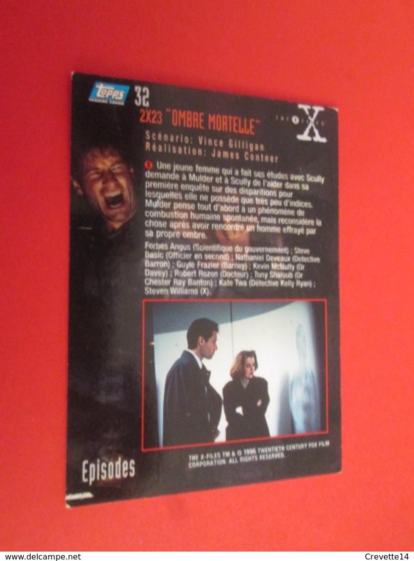 151-175 : TRADING CARD TOPPS SERIE TELE X-FILES MULDER SCULLY : N°32 OMBRE MORTELLE - X-Files