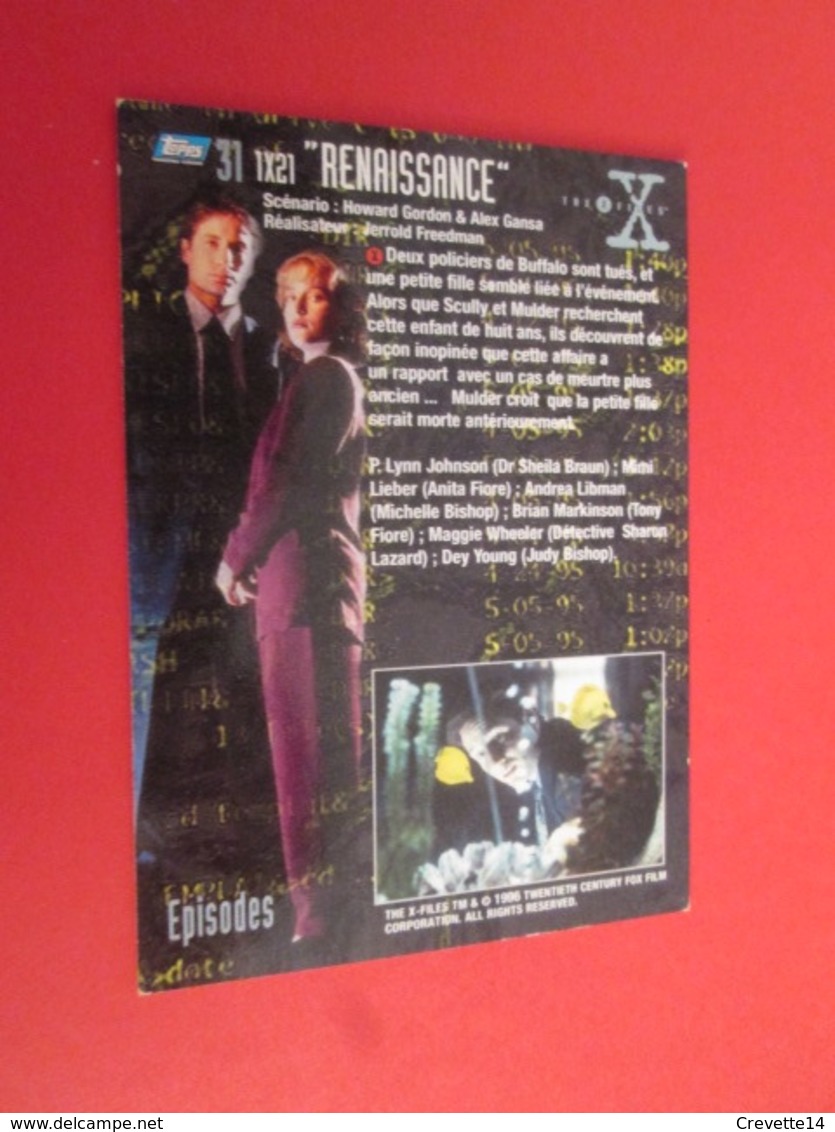 151-175 : TRADING CARD TOPPS SERIE TELE X-FILES MULDER SCULLY : N°31 RENAISSANCE - X-Files