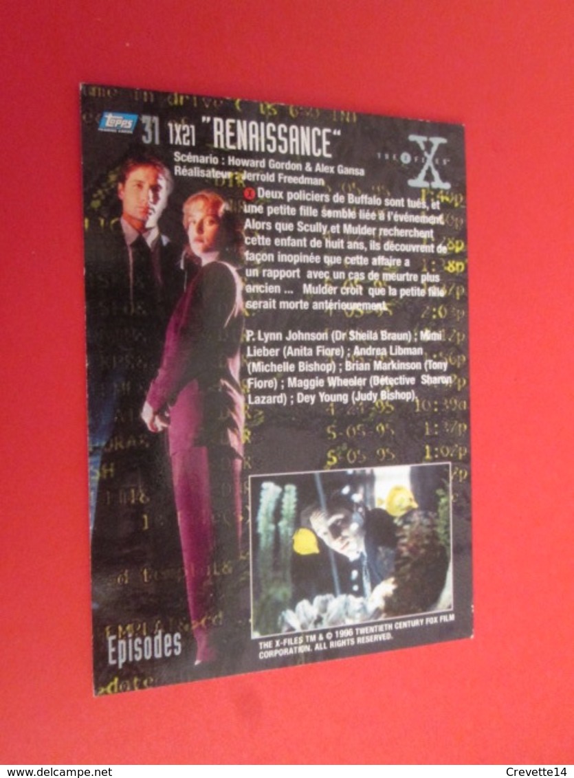 151-175 : TRADING CARD TOPPS SERIE TELE X-FILES MULDER SCULLY : N°31 RENAISSANCE - X-Files