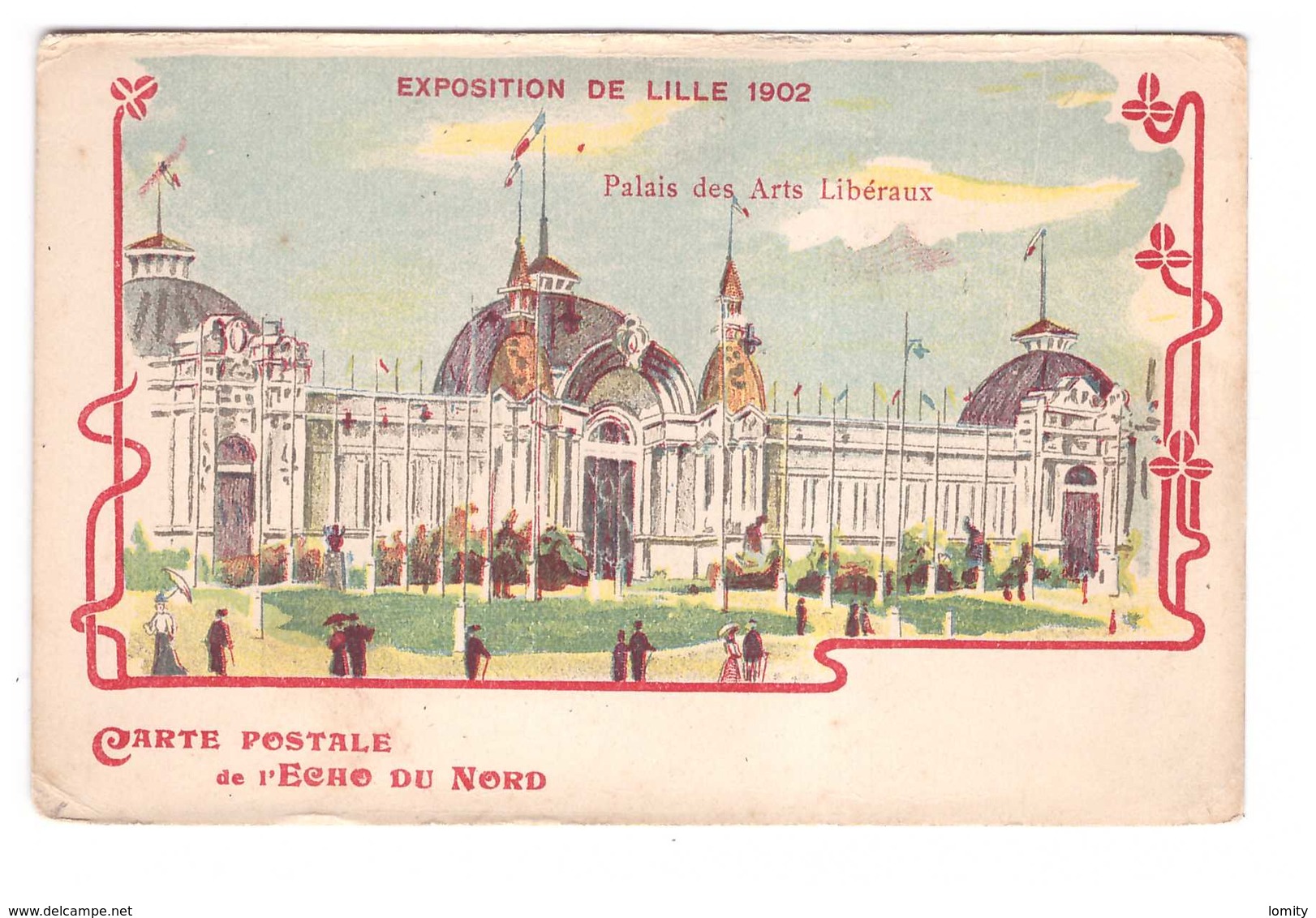 59 Lille Exposition De 1902 Palais Des Arts Liberaux Carte Postale De L' Echo Du Nord - Lille