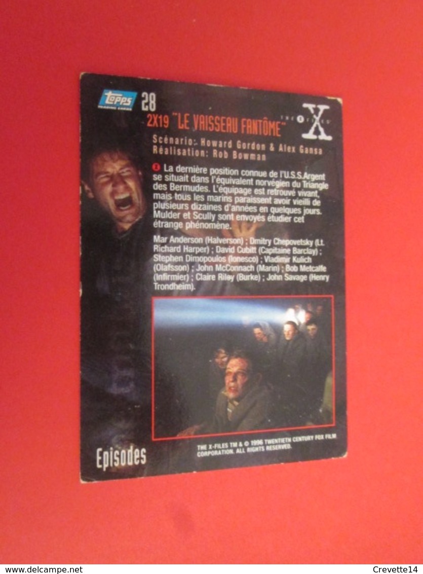 151-175 : TRADING CARD TOPPS SERIE TELE X-FILES MULDER SCULLY : N°28 LE VAISSEAU FANTOME - X-Files