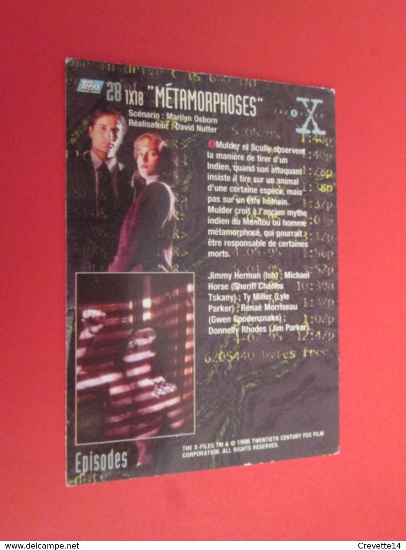 151-175 : TRADING CARD TOPPS SERIE TELE X-FILES MULDER SCULLY : N°28 METAMORPHOSES - X-Files