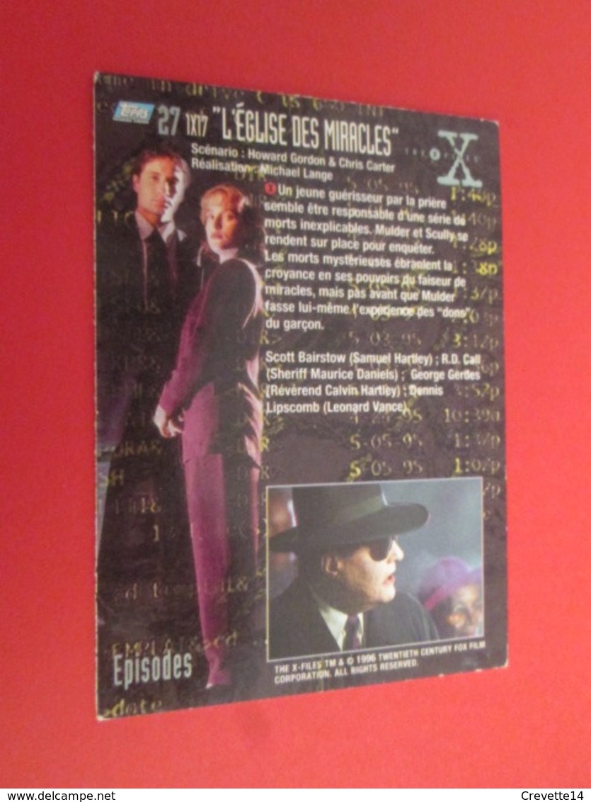 151-175 : TRADING CARD TOPPS SERIE TELE X-FILES MULDER SCULLY : N°27 L'EGLISE DES MIRACLES - X-Files