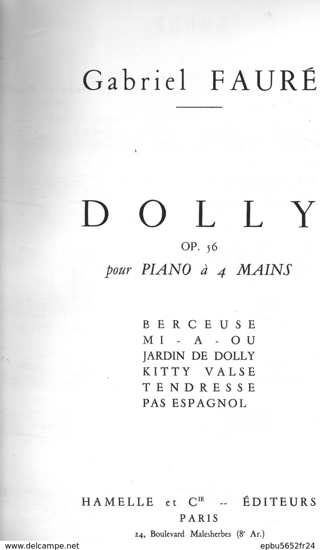 Dolly  Op 56 Pour Piano à 4 Mains De Gabriel Fauré Editeurs Hamelle & Cie Paris - Bowed Instruments