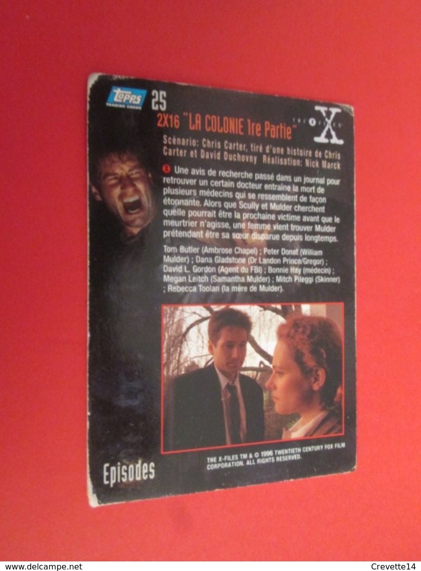 151-175 : TRADING CARD TOPPS SERIE TELE X-FILES MULDER SCULLY : N°25 LA COLONIE 1e PARTIE - X-Files