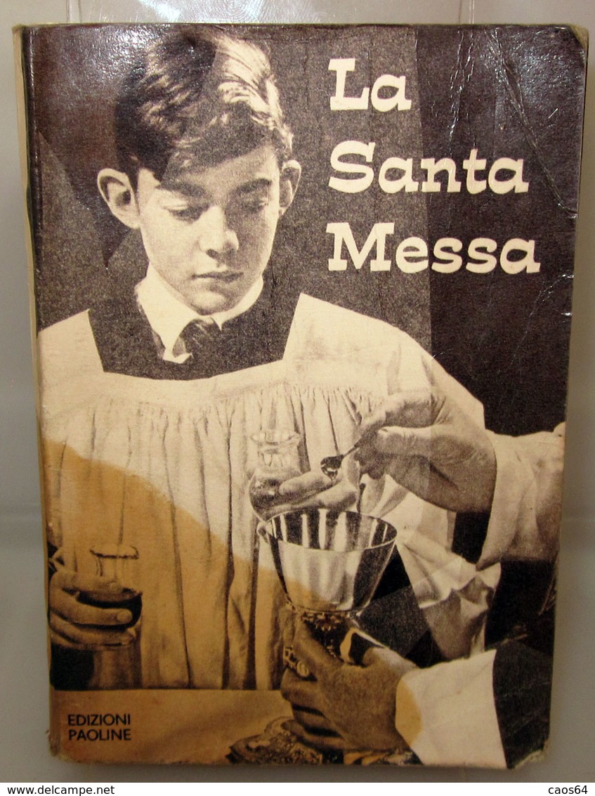 LA SANTA MESSA EDIZIONI PAOLINE - Religione