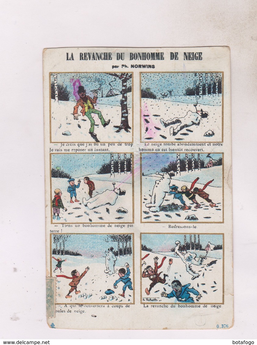 CPAILLUSTREE NORWINS, LA REVANCHE DU BONHOMME DE NEIGE  En 1906! (pub Au Dos) - Norwins