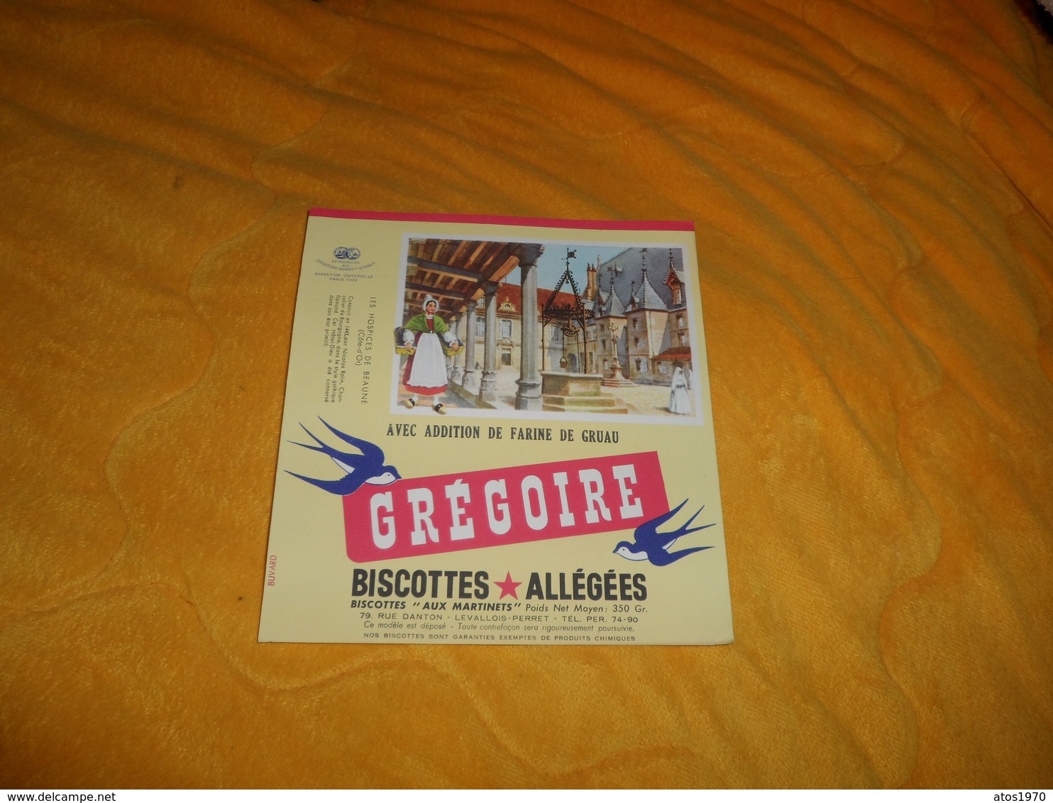 BUVARD ANCIEN GREGOIRE BISCOTTES ALLEGEES AVEC ADDITION DE FARINE DE GRUAU. LES HOSPICES DE BEAUNE. - Biscottes